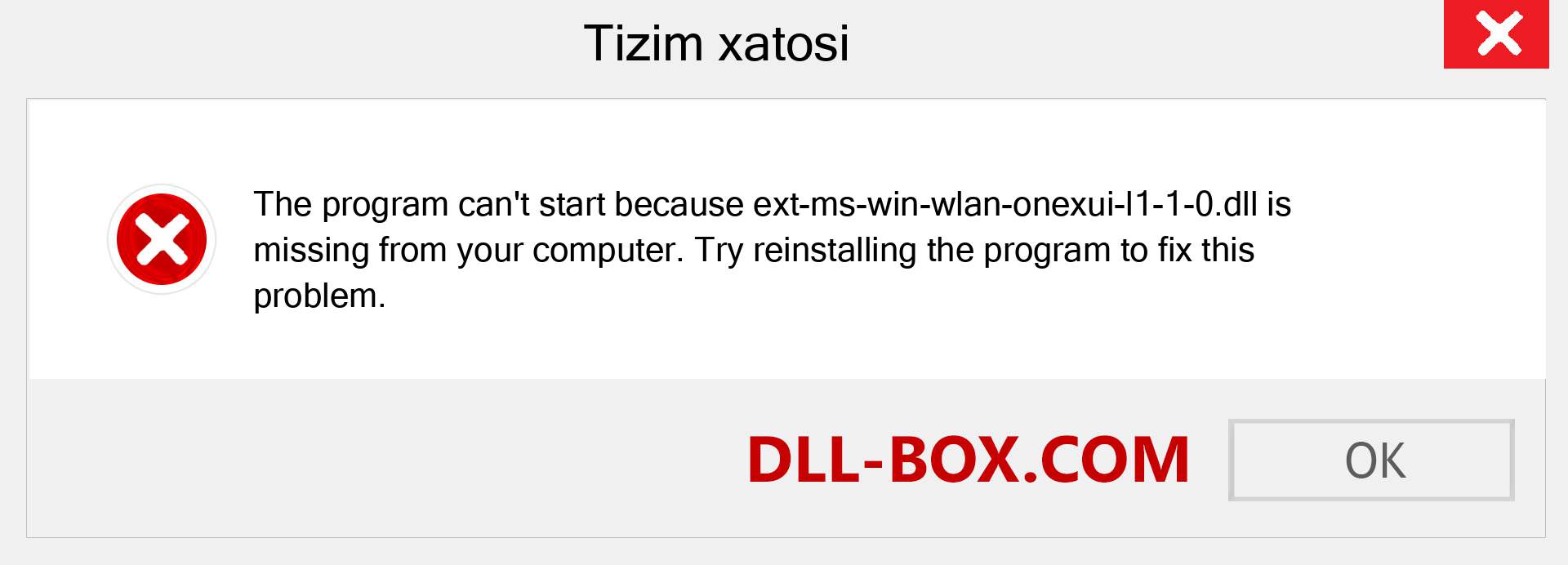 ext-ms-win-wlan-onexui-l1-1-0.dll fayli yo'qolganmi?. Windows 7, 8, 10 uchun yuklab olish - Windowsda ext-ms-win-wlan-onexui-l1-1-0 dll etishmayotgan xatoni tuzating, rasmlar, rasmlar